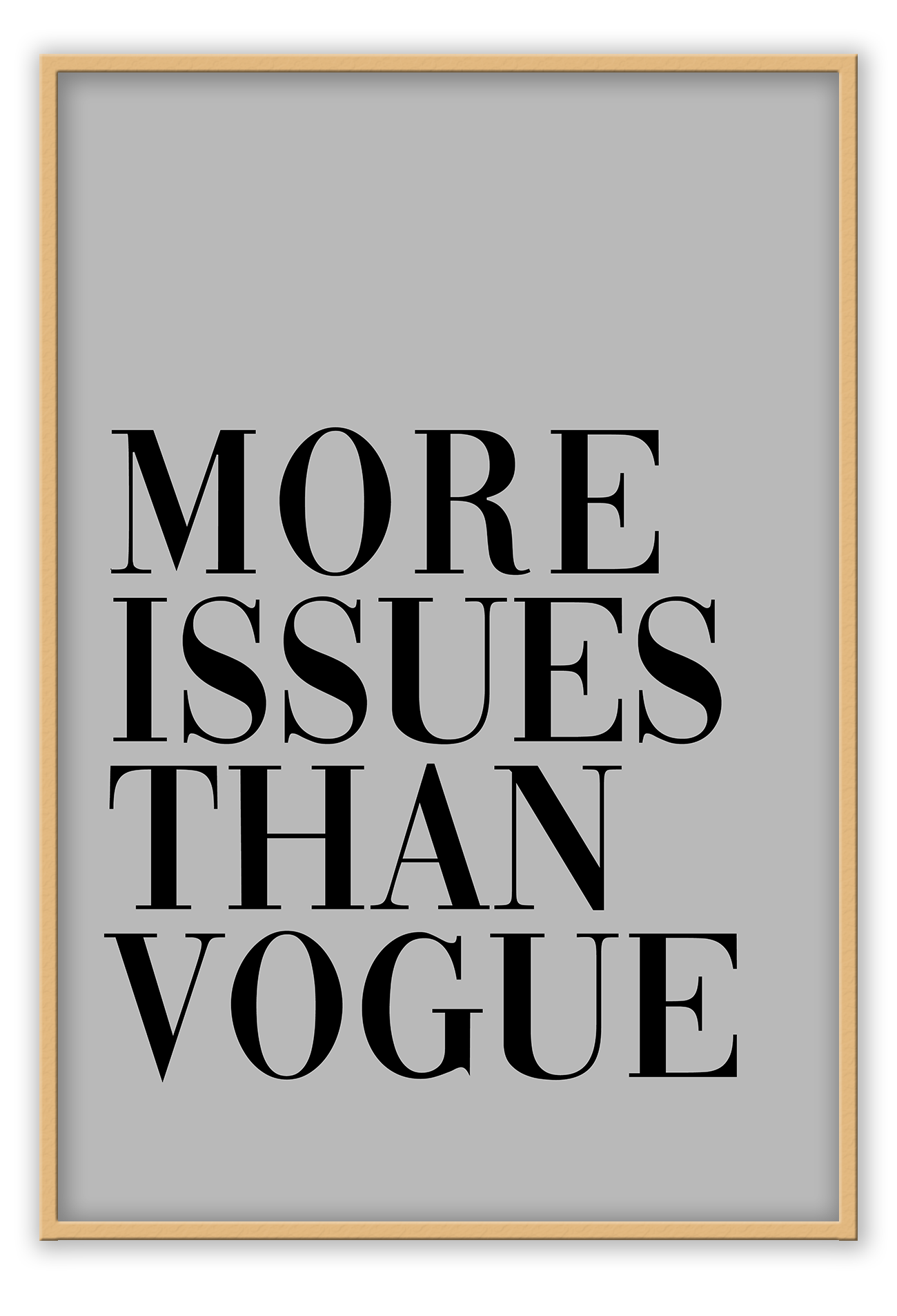 More Issues than Vogue Grey
